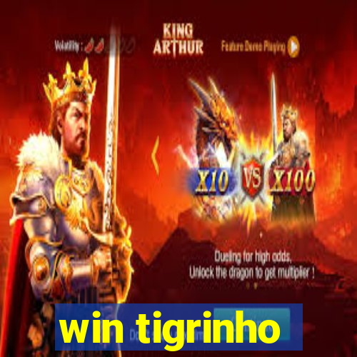 win tigrinho